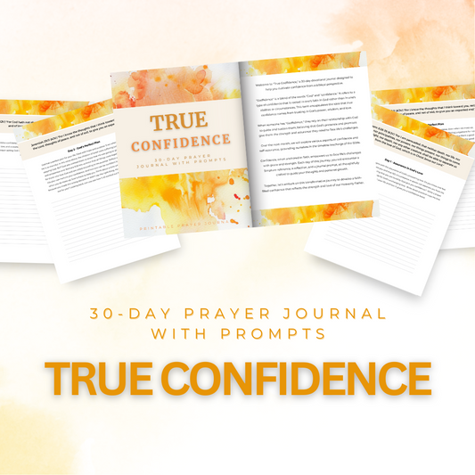 True Confidence: 30-Day Devotional Printable Prayer Journal